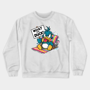 What The Duck ! Crewneck Sweatshirt